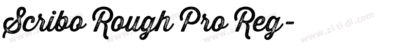 Scribo Rough Pro Reg字体转换 Scribo Rough Pro Reg字体转换